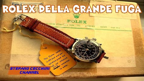 rolex della grande fuga|la grande fuga storia.